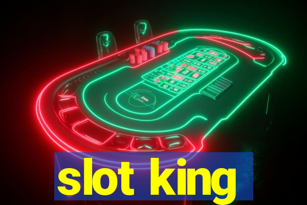 slot king