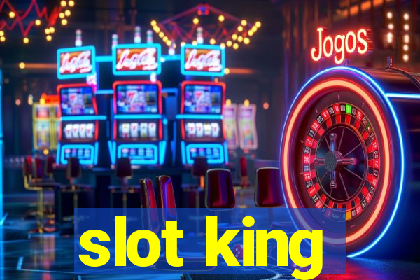 slot king