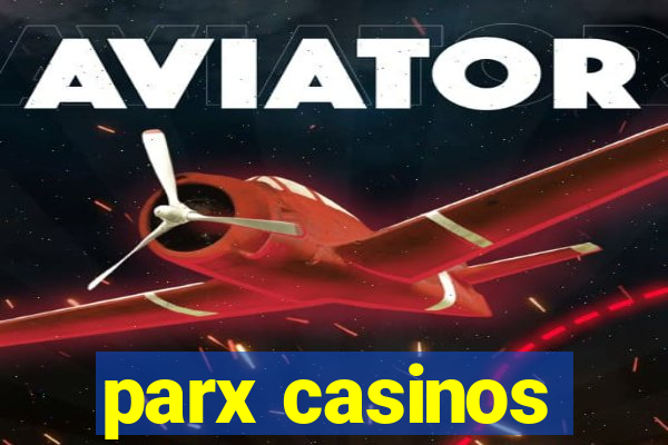 parx casinos