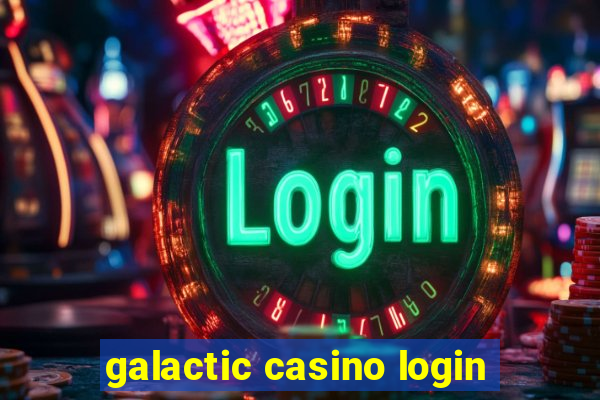 galactic casino login