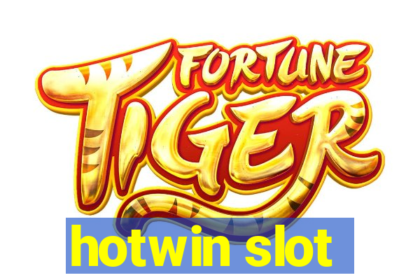 hotwin slot