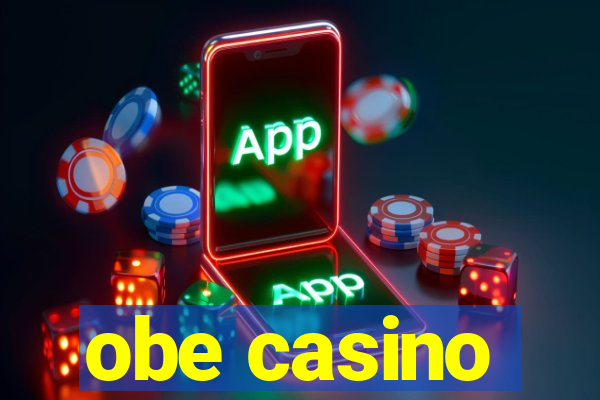 obe casino