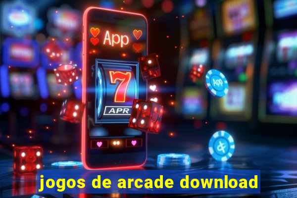 jogos de arcade download