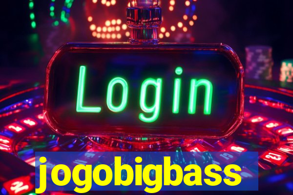 jogobigbass