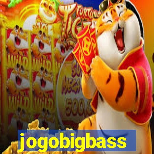 jogobigbass