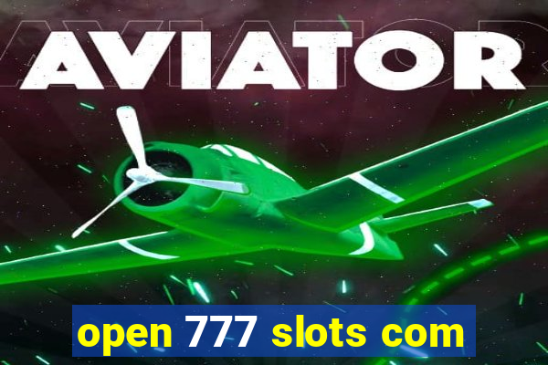 open 777 slots com