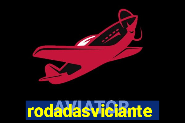 rodadasviciantes