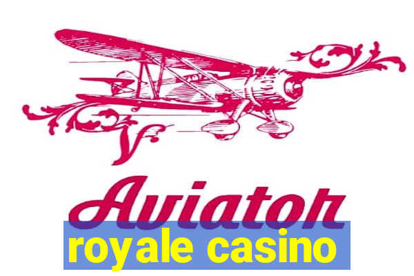 royale casino