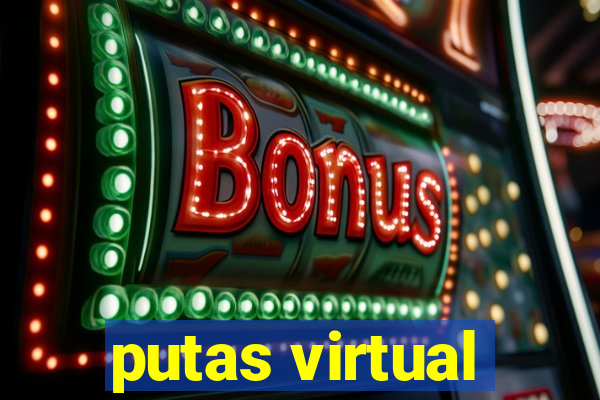 putas virtual