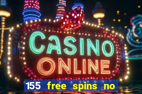 155 free spins no deposit bonus codes fair go casino