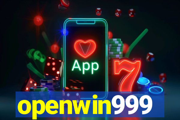 openwin999