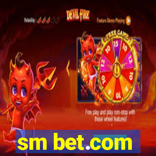 sm bet.com