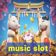 music slot