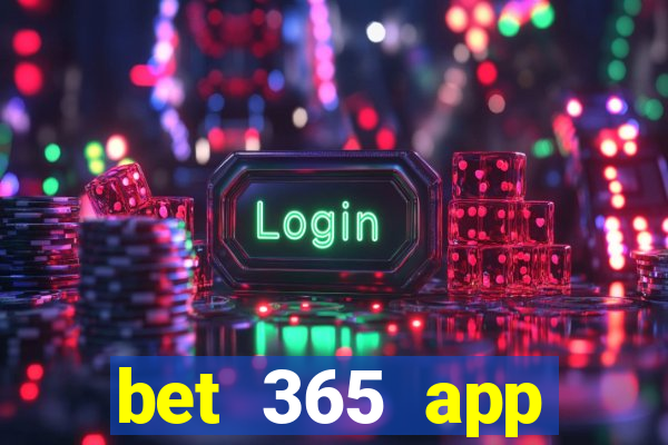 bet 365 app download for android