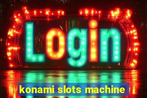 konami slots machine