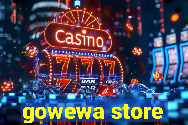 gowewa store