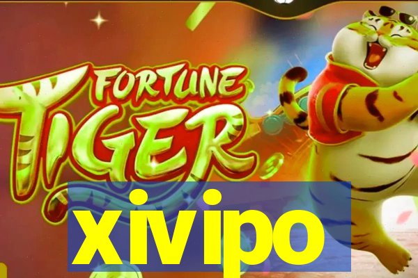 xivipo