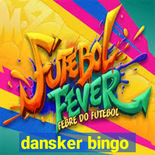 dansker bingo