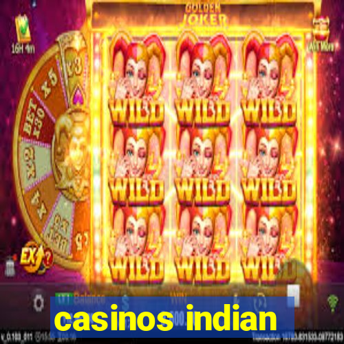 casinos indian