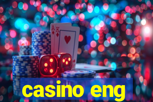 casino eng