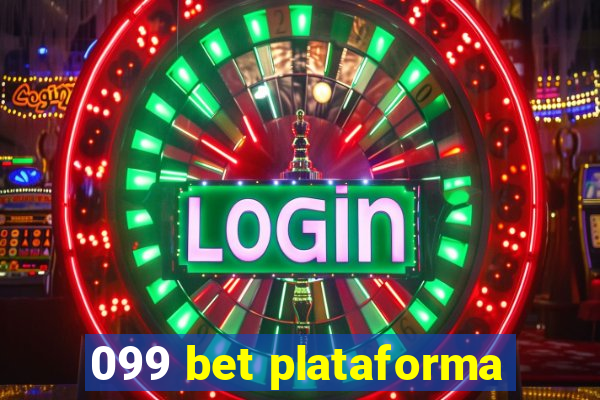 099 bet plataforma