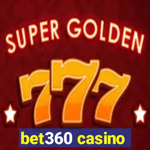 bet360 casino