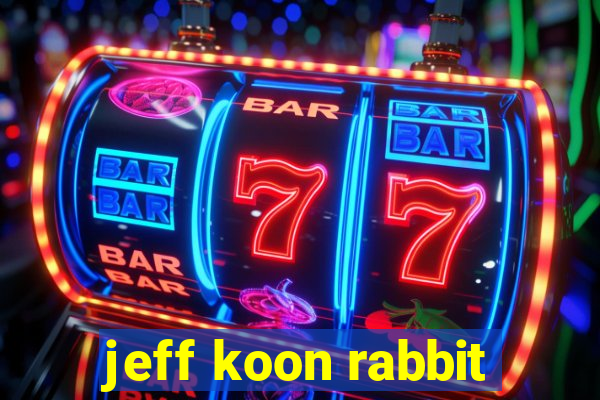 jeff koon rabbit