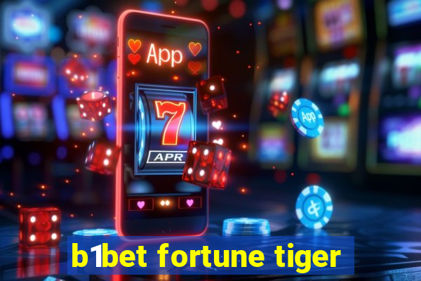 b1bet fortune tiger