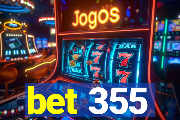 bet 355