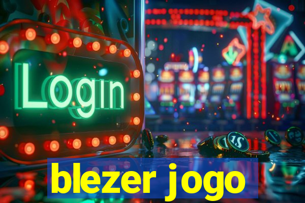 blezer jogo