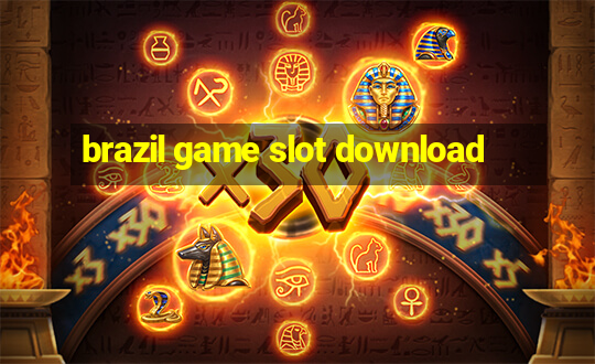 brazil game slot download