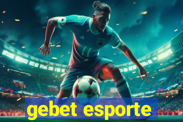 gebet esporte