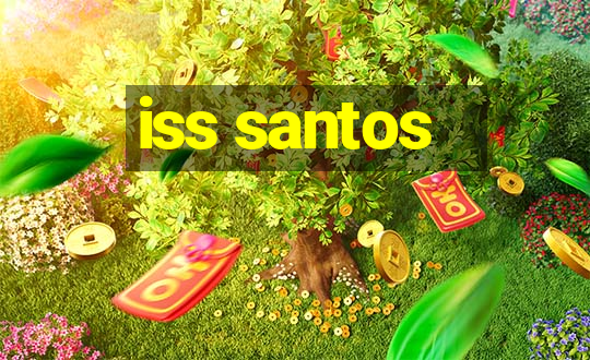 iss santos