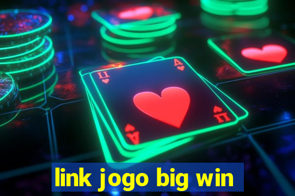 link jogo big win