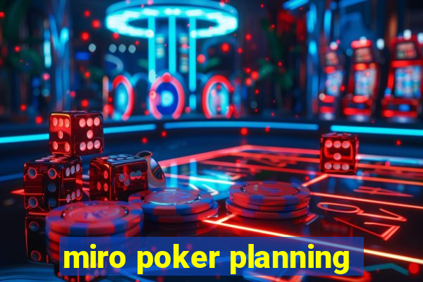 miro poker planning