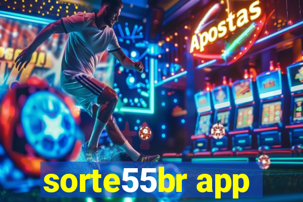 sorte55br app