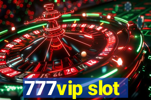 777vip slot