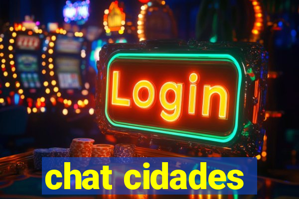 chat cidades