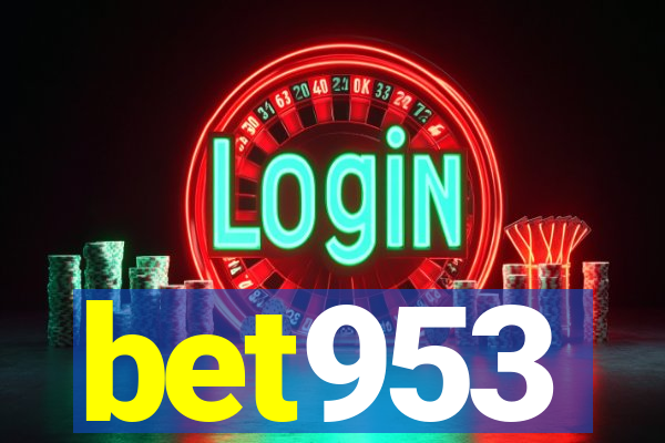 bet953