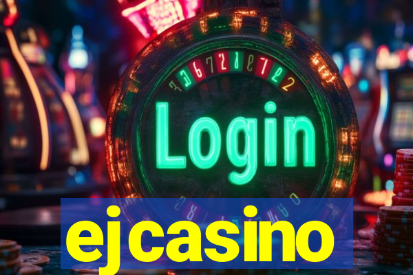 ejcasino