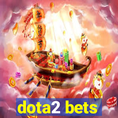 dota2 bets