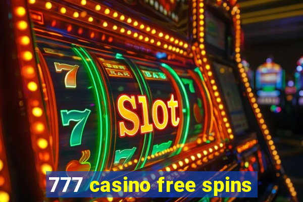 777 casino free spins