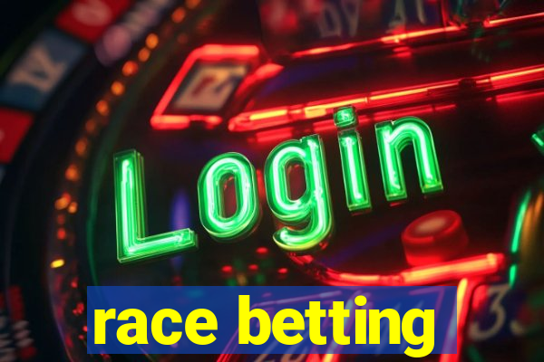 race betting