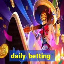 daily betting