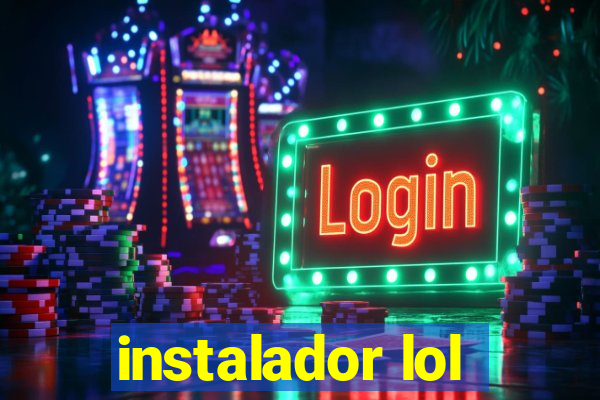 instalador lol