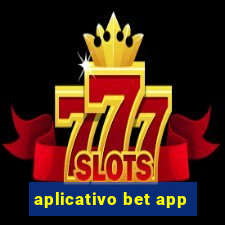 aplicativo bet app