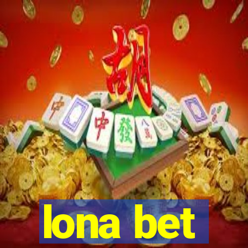 lona bet