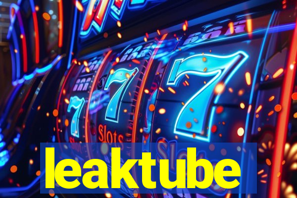 leaktube