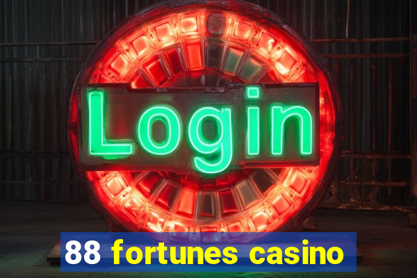 88 fortunes casino