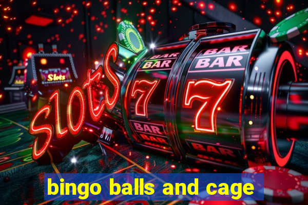 bingo balls and cage